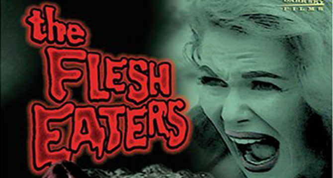The Flesh Eaters: The Greatest B-Grade Horror Movie Ever!
